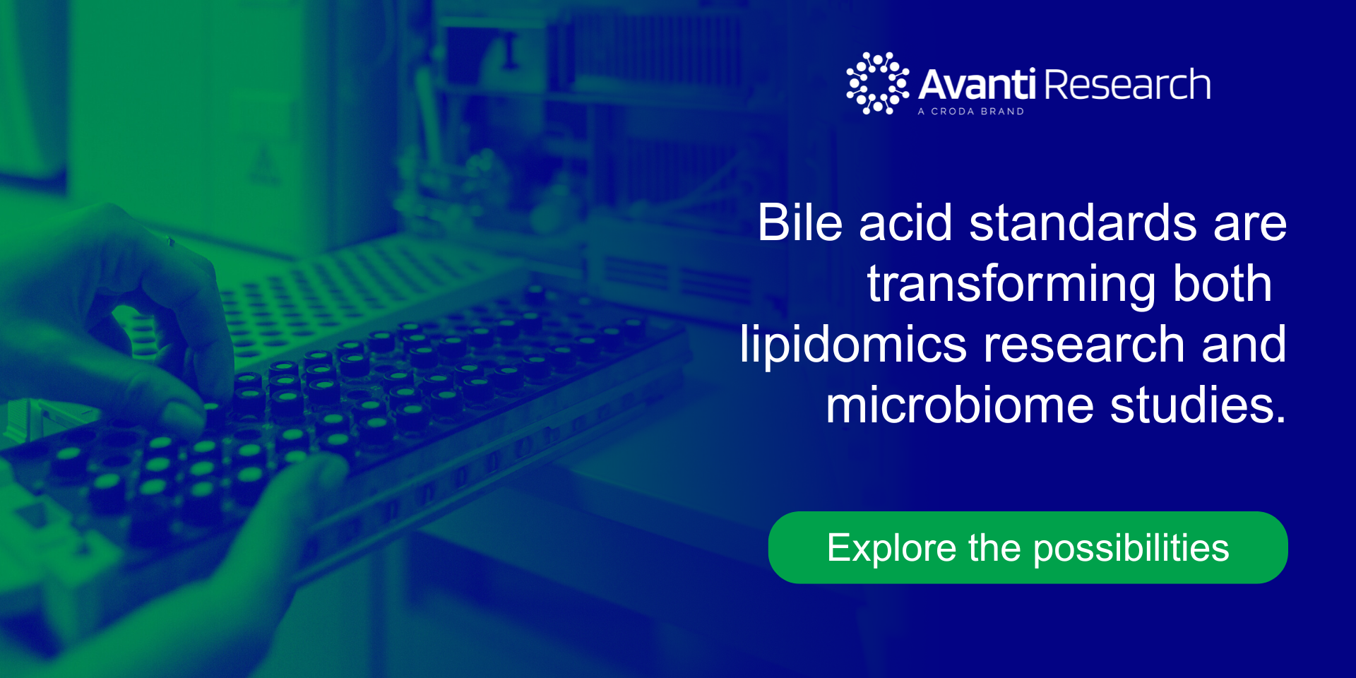 green and blue washed image Unlock the growing role of bile acid standards in advancing lipidomics and microbiome research. Learn how precision tools are shaping scientific discovery.