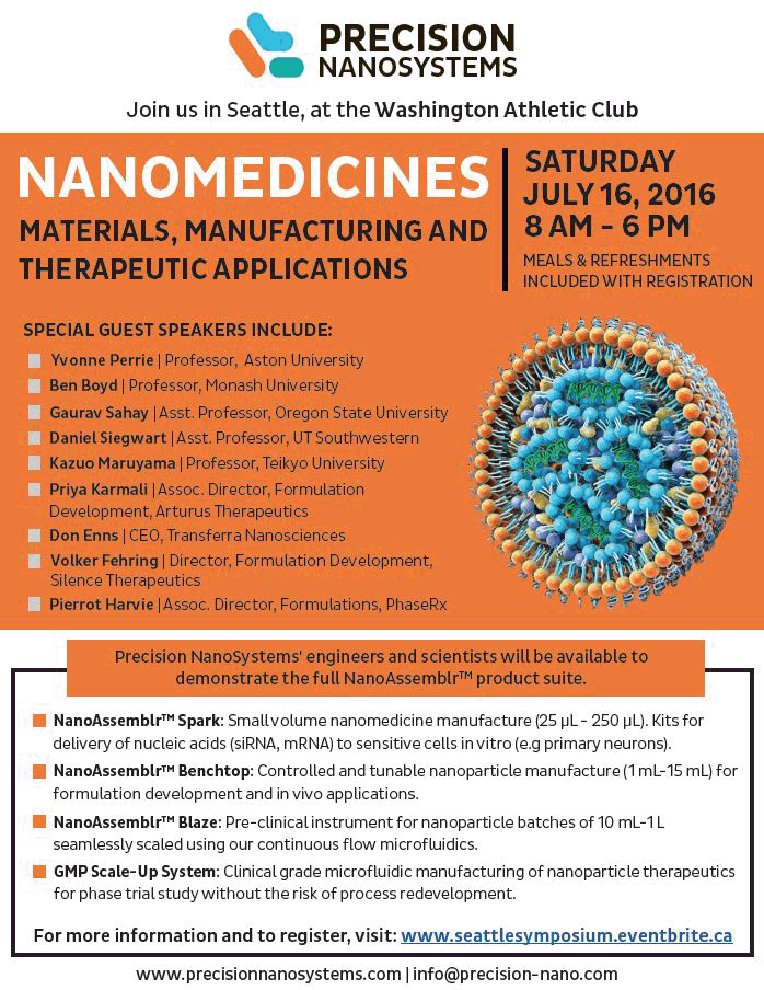 Speakers:  Yvonne Perrie | Professor, Aston University Ben Boyd | Professor, Monash University Gaurav Sahay | Asst. Professor, Oregon State University Daniel Siegwart | Asst. Professor, UT Southwestern Kazuo Maruyama | Professor, Teikyo University Priya Karmali | Assoc. Director, Formulation Development, Arturus Therapeutics Don Enns | CEO, Transferra Nanosciences Volker Fehring | Director, Formulation Development, Silence Therapeutics Pierrot Harvie | Assoc. Director, Formulations, PhaseRx